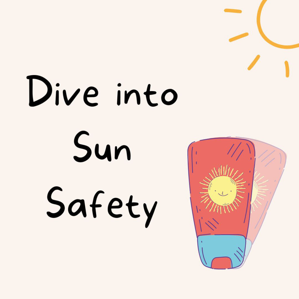 Learn with Aweswim Dive into Sun Safety